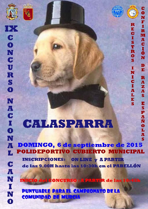 Contact: CONCURSO NACIONAL CANINO CALASPARRA